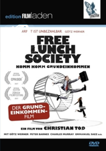 Free Lunch Society | Free Lunch Society: Komm Komm Grundeinkommen  |   DVD